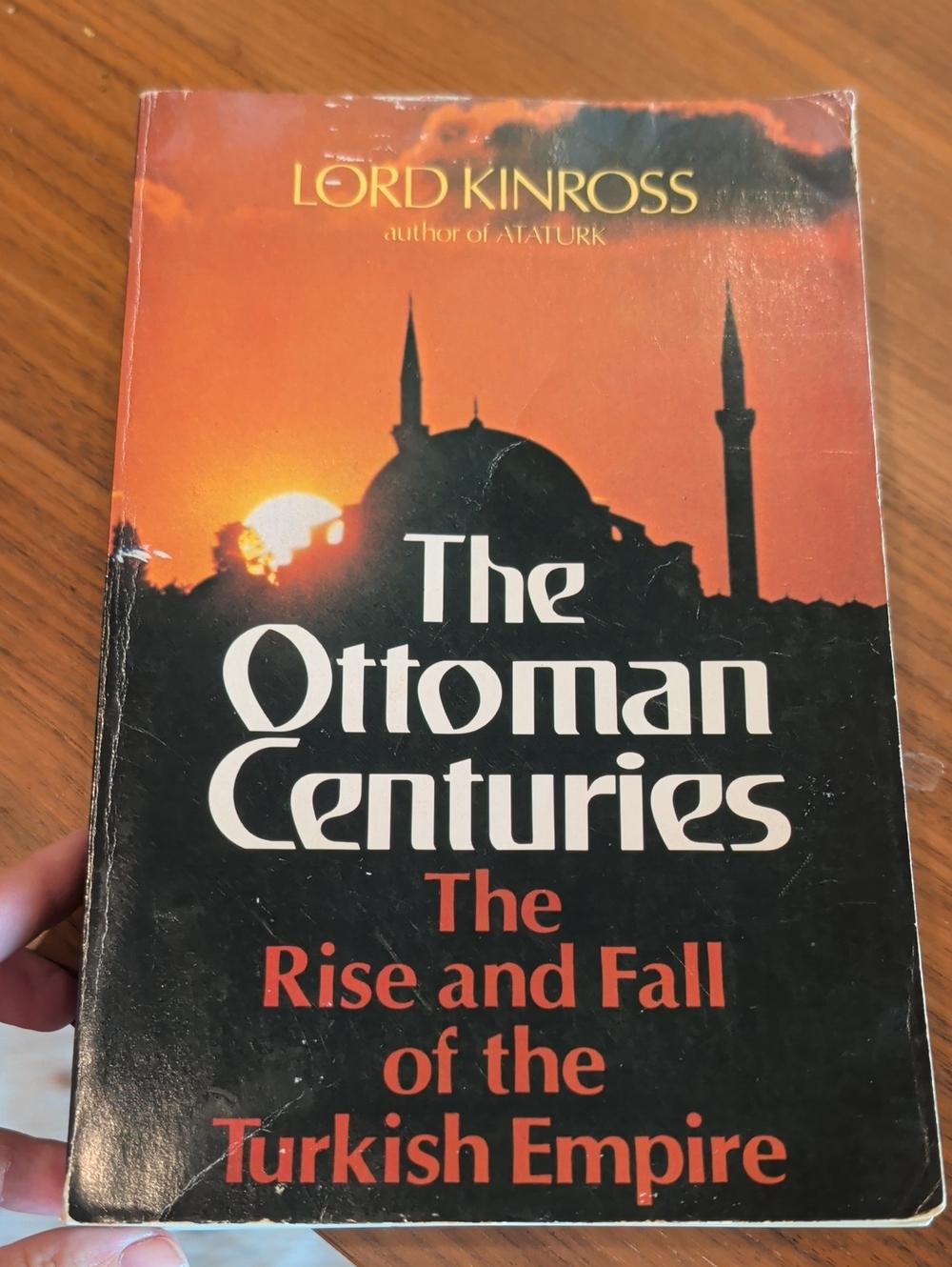 The Ottoman Centuries - The Rise and Fall of the Turkish Empire (Black/Orange)